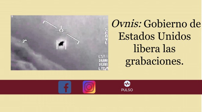 OVNIS: GOBIERNO DE ESTADOS UNIDOS LIBERA LAS GRABACIONES
