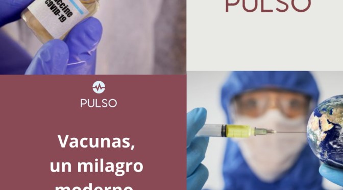 Vacunas, un milagro moderno