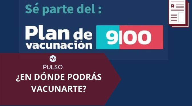 PLAN VACUNARSE: UNA RESPONSABILIDAD DE TODOS