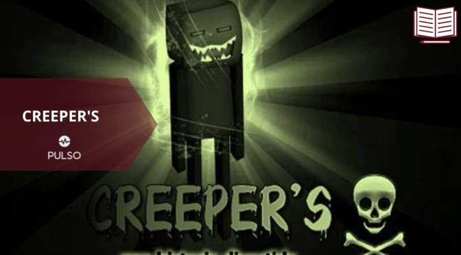 CREEPER’S