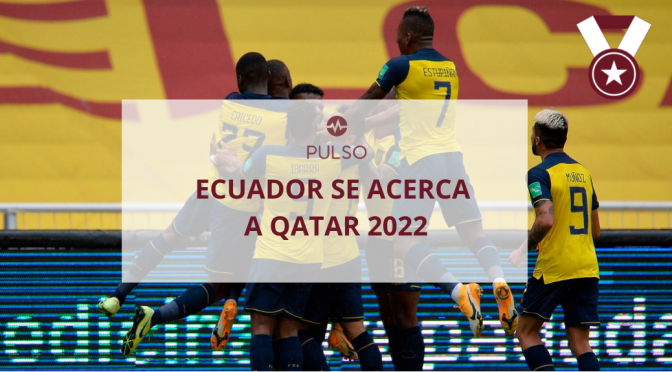ECUADOR SE ACERCA A QATAR 2022