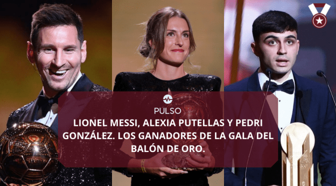 Lionel Messi, Alexia Putellas y Pedri Gonzalez. Los ganadores de la gala del balón de oro.