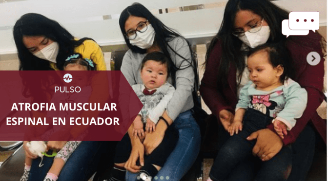 ATROFIA MUSCULAR ESPINAL EN ECUADOR