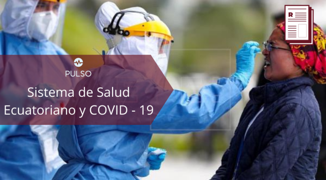 ÓMICRON EN ECUADOR: LA LUCHA SIGUE