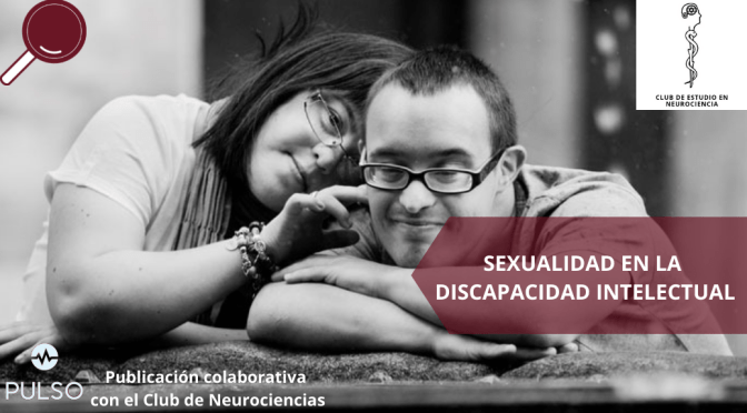 SEXUALIDAD EN LA DISCAPACIDAD INTELECTUAL