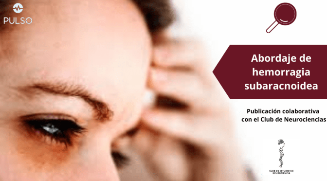 Abordaje de hemorragia subaracnoidea